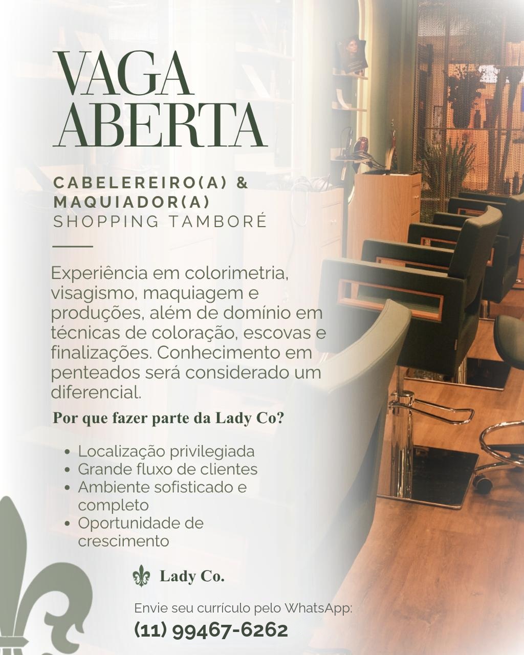 Vaga aberta: Cabeleireiro(a) no Lady Co.