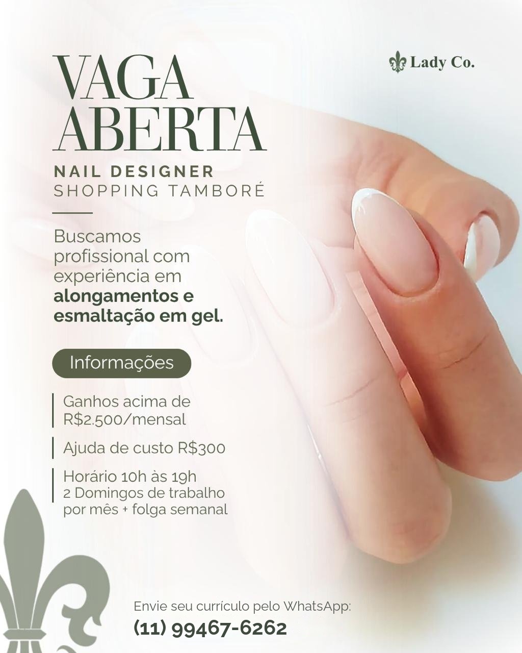 Vaga aberta: Nail Designer (Manicure) no Lady Co.